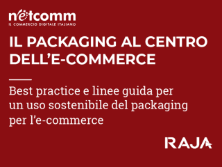 Guida 2022: Il packaging al centro dell’e-commerce